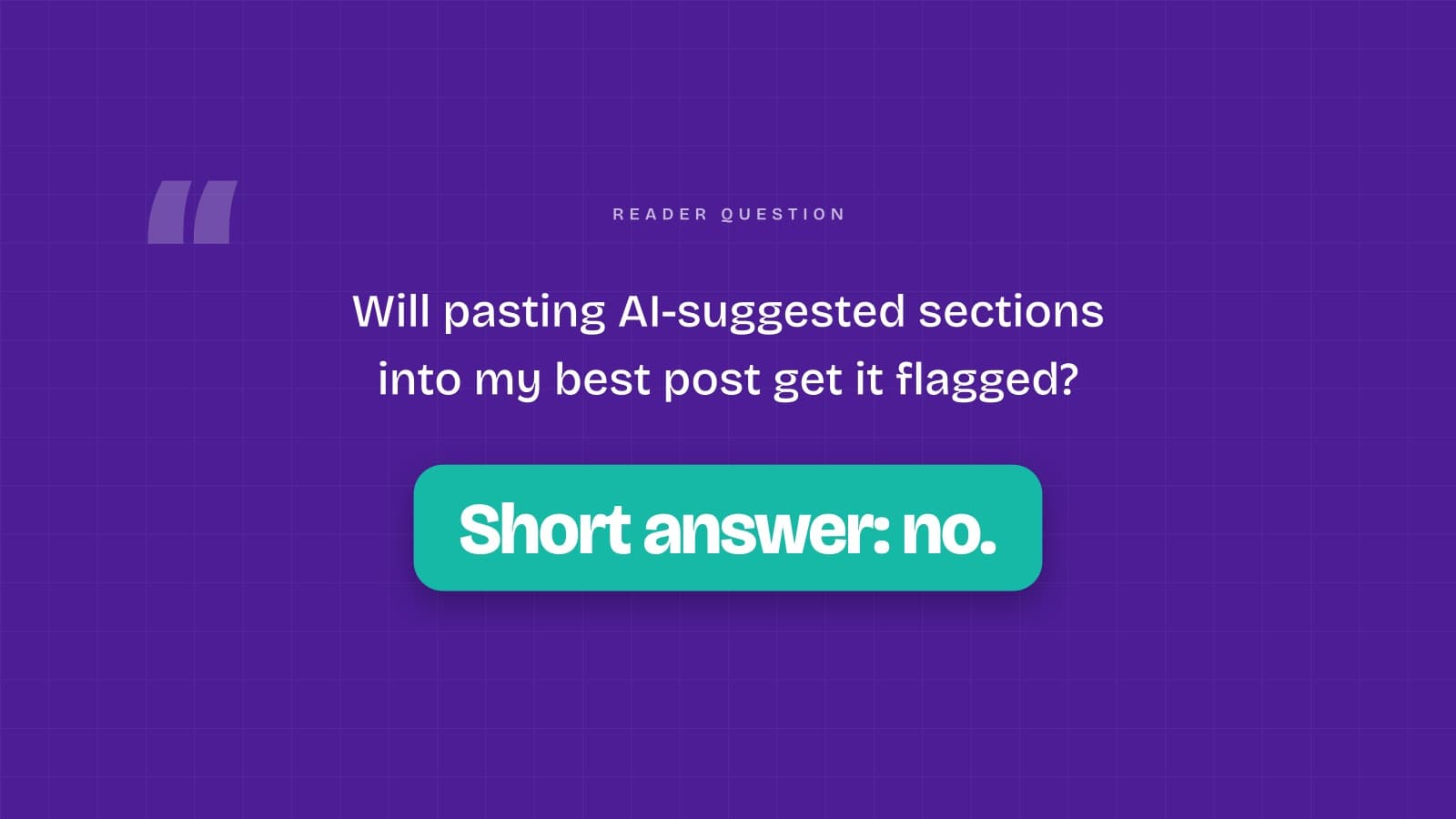 Will Google Penalize Your Post for AI-Written Sections?