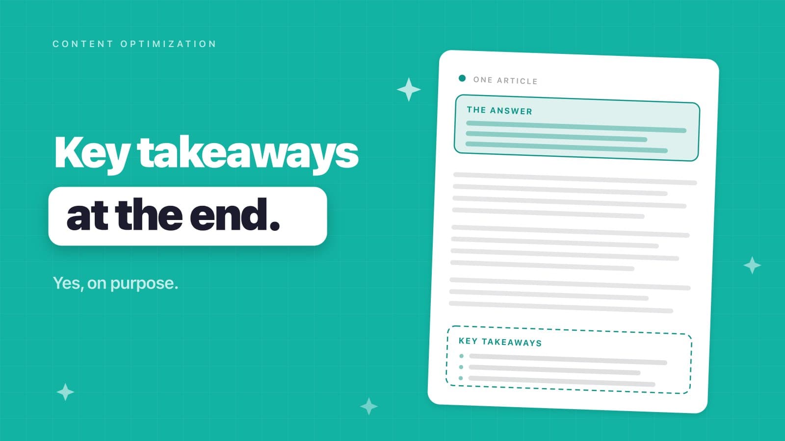 Why We Put Key Takeaways at the End (Yes, on Purpose)